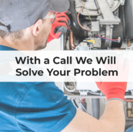 With a Call We Will Solve Your Problem